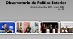 Observatorio de Política Exterior No. 12. Reporte de Diciembre 2015- Enero 2016